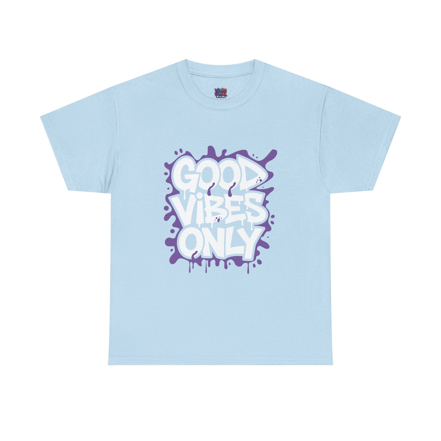 Good Vibes Only Tee — Graffiti Streetwear T‑Shirt, Positive Message Casual Top